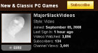 Major Slack on Youtube - PC gameplay videos